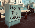 Living Through the Tears of Things be the change